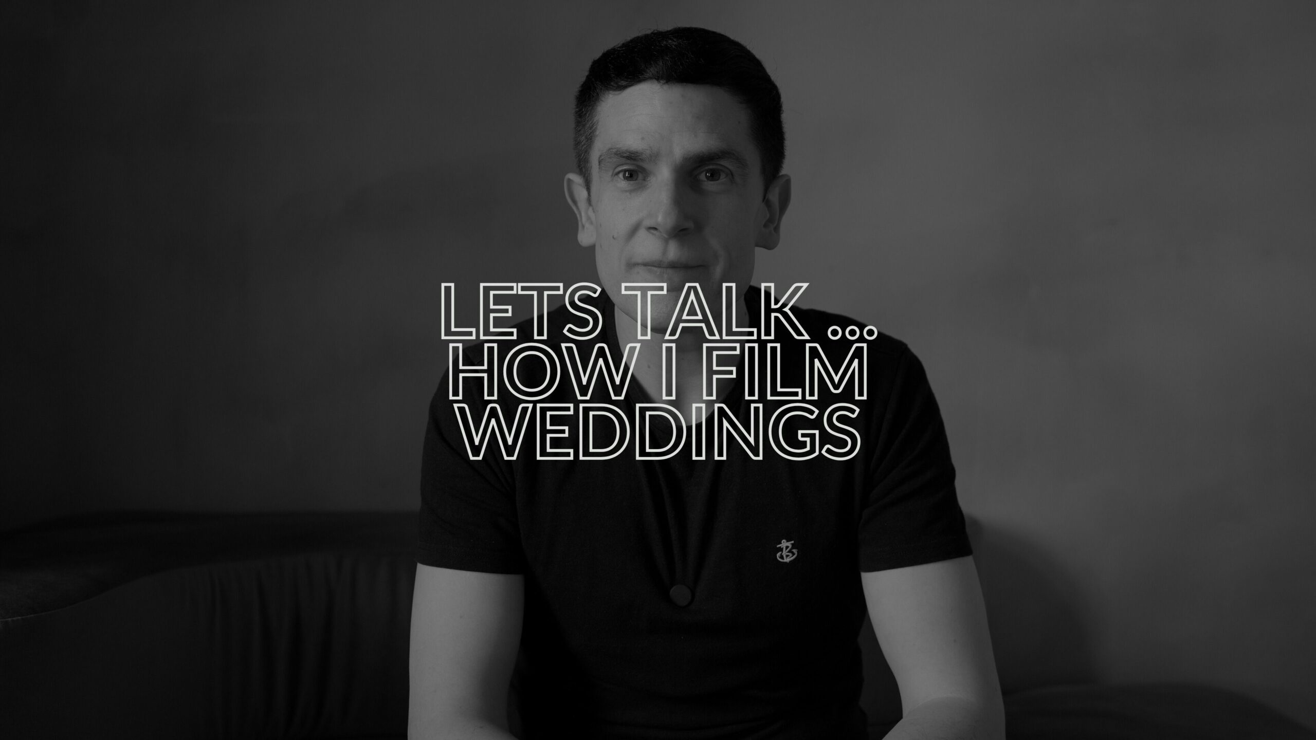 How I Film Weddings: A Calm, Story‑Led Approach